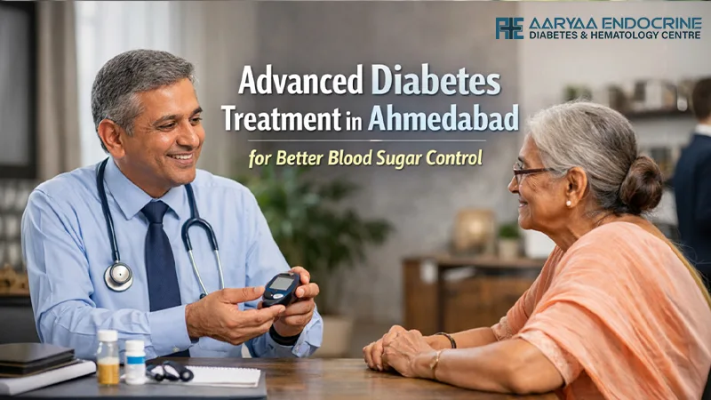 Advanced Diabetes Treatment in Ahmedabad for Better Blood Sugar Control