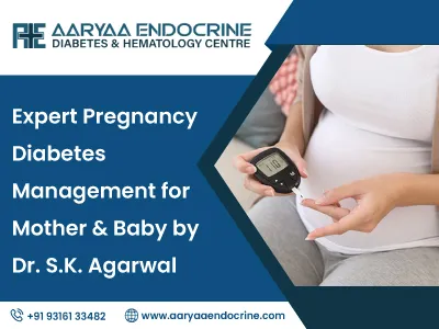 Expert Pregnancy Diabetes Management for Mother & Baby by Dr. S.K. Agarwal