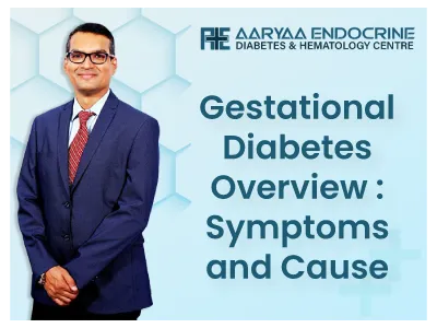 Gestational Diabetes Overview Symptoms and Causes