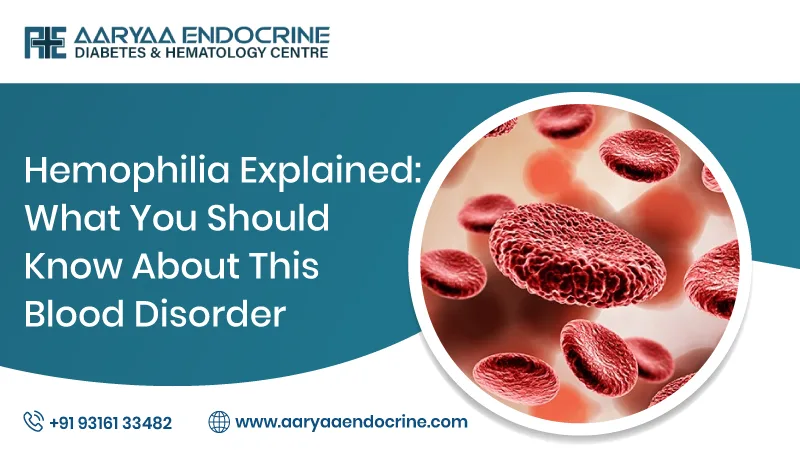 Hemophilia Explained: What You Should Know About This Blood Disorder