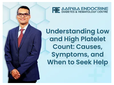 Understanding Low and High Platelet Count Causes Symptoms and When to Seek Help
